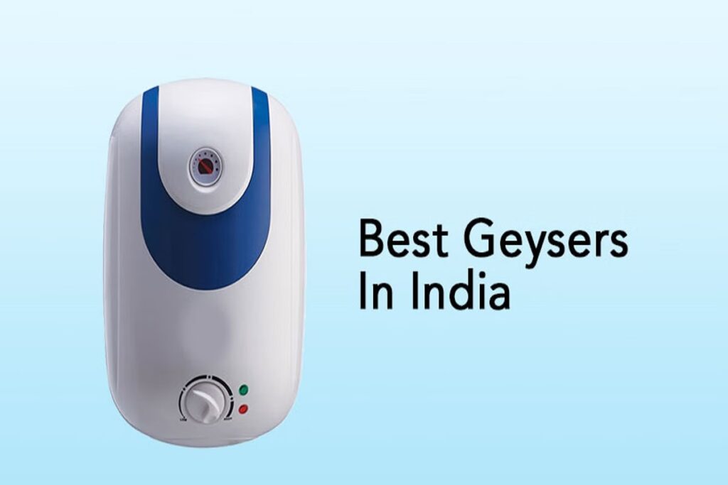 Best Geyser in India 2024